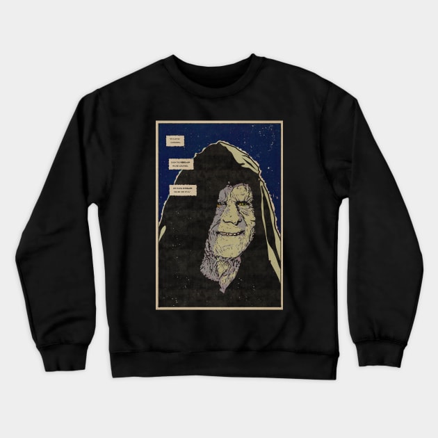 dark emperor evil laugh Crewneck Sweatshirt by pulporosa